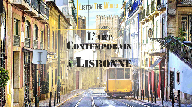 Format-topimage-HL-ListenTheWorld-Lisbonne