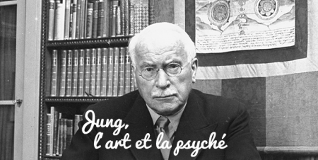Jung, l'art et la psyché